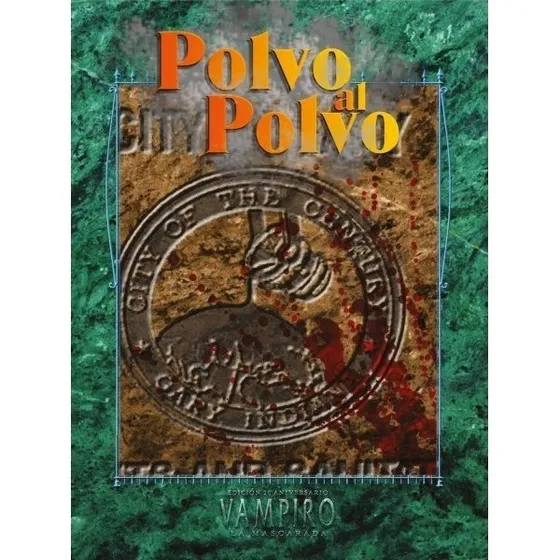 Vampiro V20: Polvo al Polvo - Suplemento de Rol