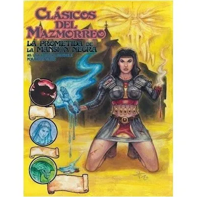Clásicos del Mazmorreo: La Prometida de la Mansión Negra