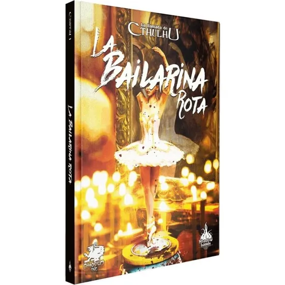 La Llamada de Cthulhu: La Bailarina Rota (Suplemento de Rol)
