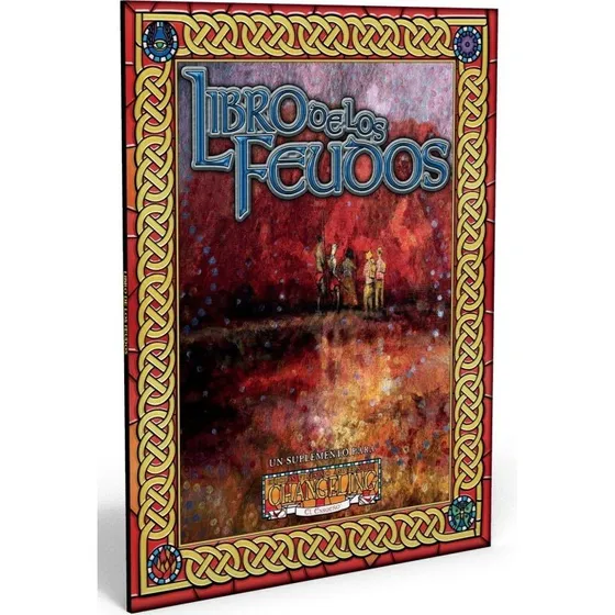 Changeling El Ensueño 20 Aniversario: Libro de los Feudos