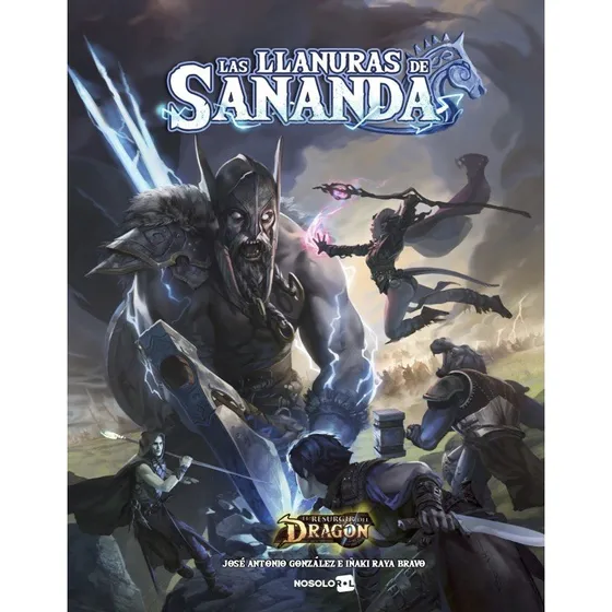 El resurgir del Dragón: Las Llanuras de Sananda