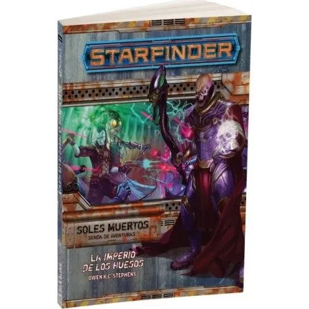Starfinder: Soles Muertos 6 - La Imperio de los Huesos