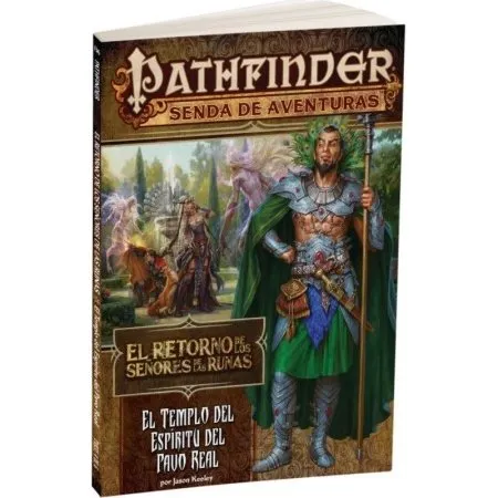 Pathfinder: El retorno de los Señores de las Runas 4: El Templo del Espíritu del Pavo Real