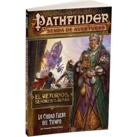 Pathfinder El Retorno de los Señores de las Runas 5: La Ciudad Fuera del Tiempo