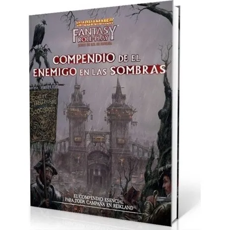 Warhammer Fantasy Roleplay: Compendio de el Enemigo en las Sombras