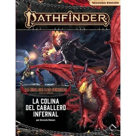 Pathfinder 2ª Ed. La Era de las Cenizas 1: La Colina del Caballero Infernal