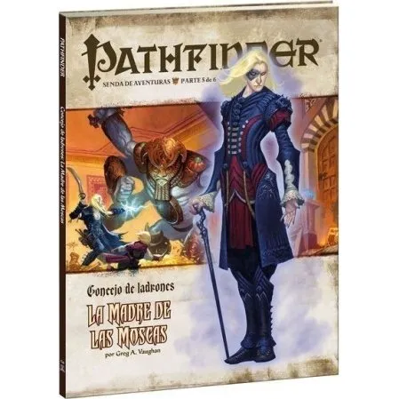 Pathfinder Concejo de Ladrones 5: La Madre de las Moscas