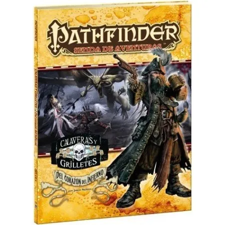 Pathfinder Calaveras y Grilletes 6: Del Corazón del Infierno