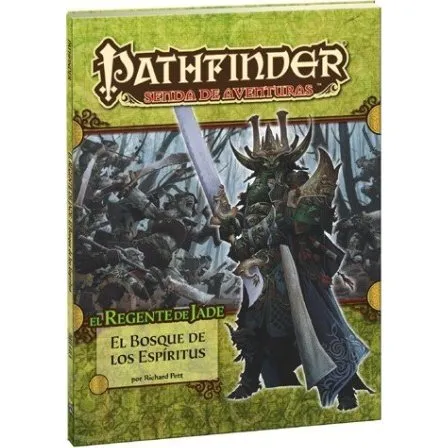 Pathfinder El Regente de Jade 4: El Bosque de los Espíritus