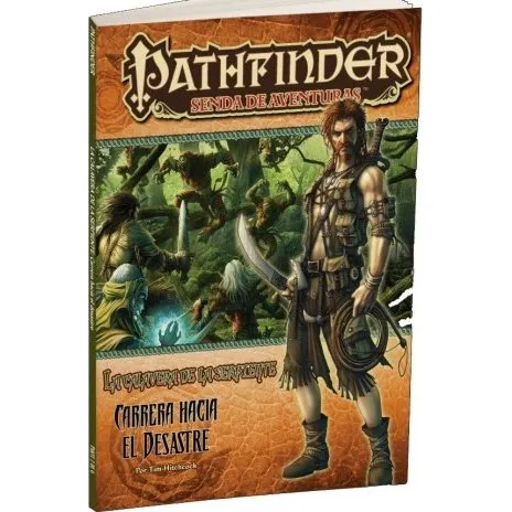 Pathfinder La Calavera de la Serpiente 2: Carrera hacia el desastre