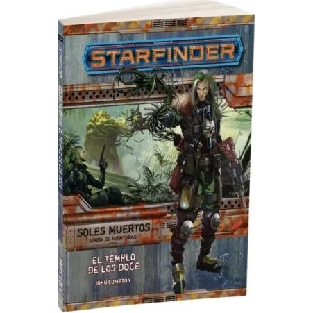 Starfinder: Soles Muertos 2. El Templo de los Doce