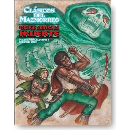 Clásicos del Mazmorreo: Espadas Contra la Muerte