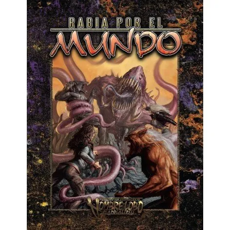 Hombres Lobo: El Apocalipsis 20 Aniversario - Rabia por el Mundo