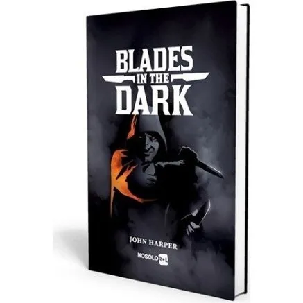 Blades in the Dark - Juego de Rol de Fantasía Industrial