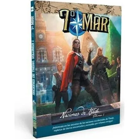 7º Mar: Naciones de Théah, Volumen 1 - Suplemento de Juego de Rol