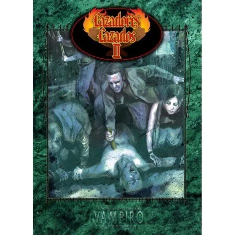 Vampiro V20: Cazadores Cazados II
