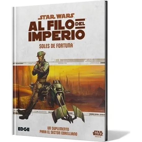 Star Wars: Al filo del Imperio - Soles de fortuna