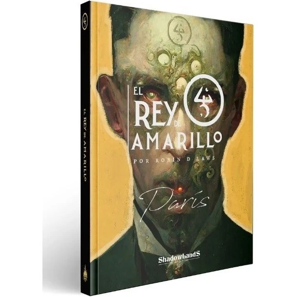 El Rey de Amarillo: París - Juego de Rol de Robin D. Laws