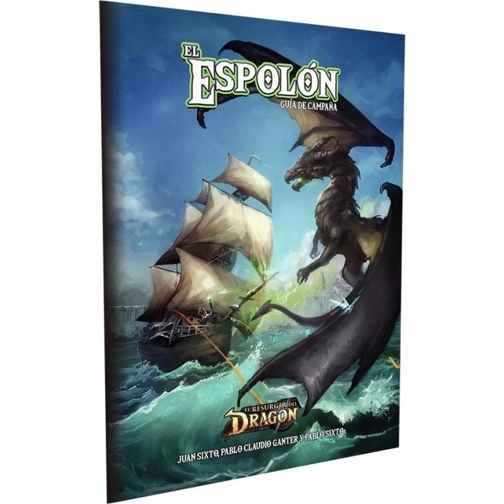 El Resurgir del Dragón: El Espolón - Guía de Campaña