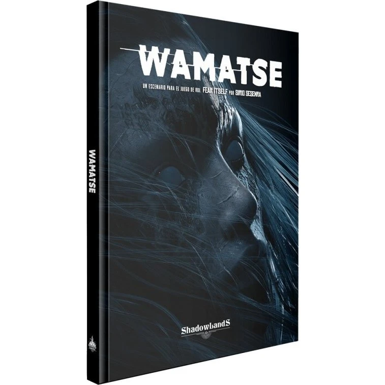 Fear Itself: Wamatse - Suplemento de Rol