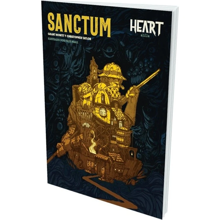 Heart: la Ciudad de Abajo - Sanctum