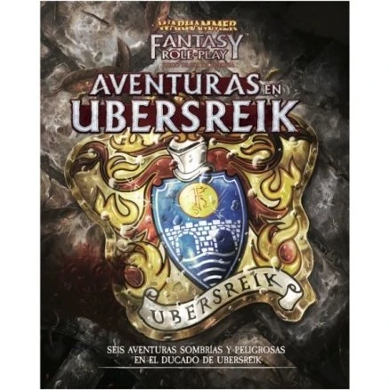Warhammer Fantasy Roleplay: Aventuras en Ubersreik
