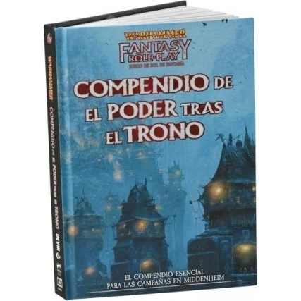 Warhammer Fantasy Roleplay: El Poder tras el Trono - Compendio