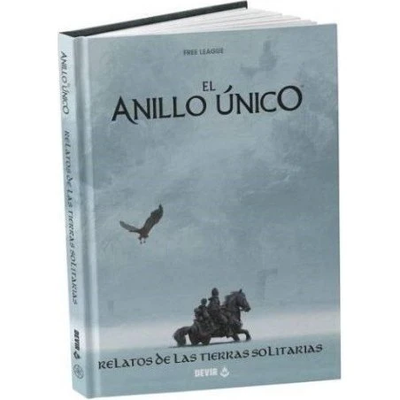 El Anillo Único 2ª Edición: Relatos de las Tierras Solitarias