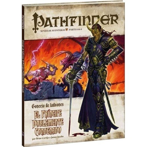 Pathfinder Concejo de Ladrones 6: El príncipe doblemente condenado
