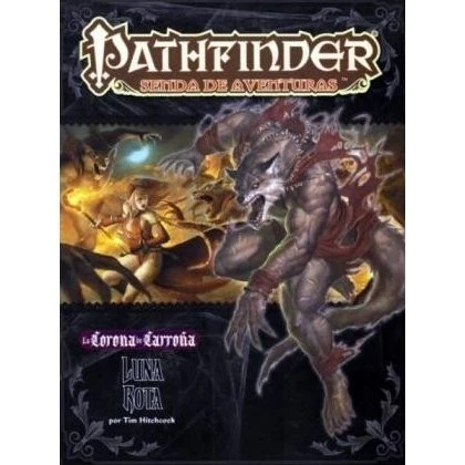 Pathfinder La corona de carroña 3: Luna rota