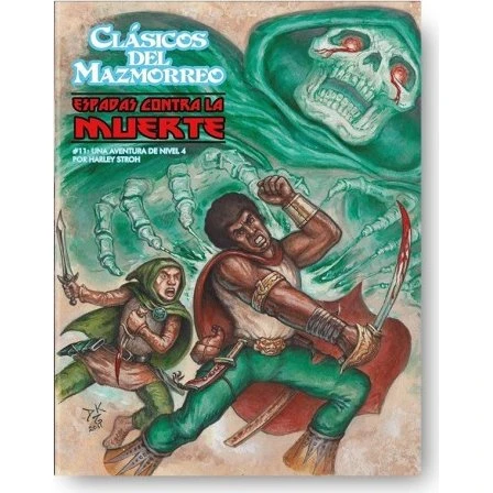 Clásicos del Mazmorreo: Espadas Contra la Muerte