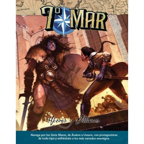 7º Mar: Héroes y Villanos - Suplemento para Rol