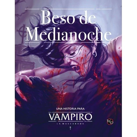 Vampiro: La Mascarada 5ª Edición: Beso de Medianoche