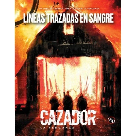 Vampiro: La Mascarada 5ª Edición: Cazador, la Venganza - Líneas Trazadas en Sangre