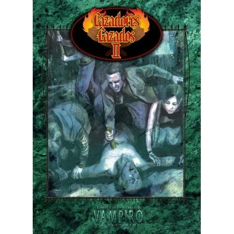 Vampiro V20: Cazadores Cazados II
