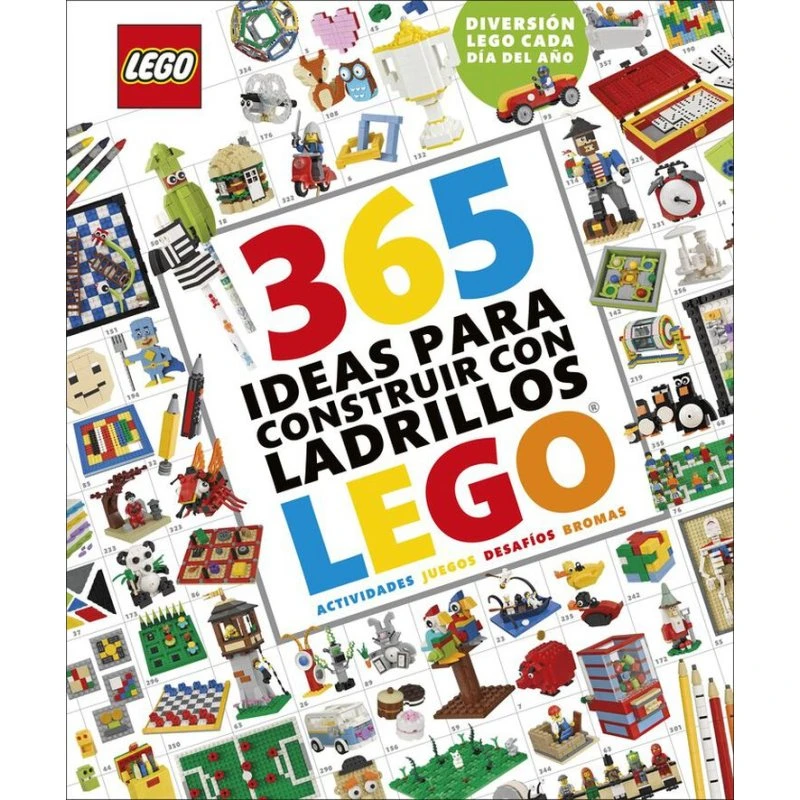 LEGO 365 Ideas para Construir con Ladrillos Nueva Edición