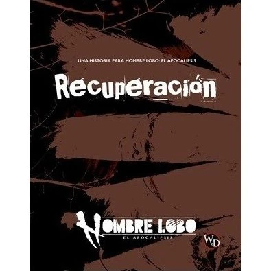 Hombre Lobo: El Apocalipsis 5ª Edición - Recuperación