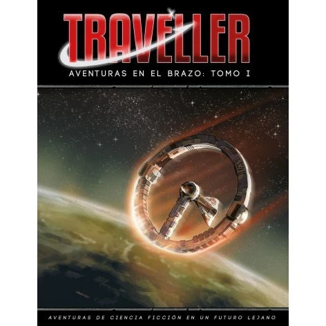 Traveller: Aventuras en el Brazo: Tomo I