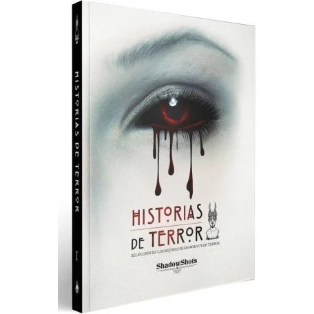 Historias de Terror Tomo I: Recopilación de Shadowshots