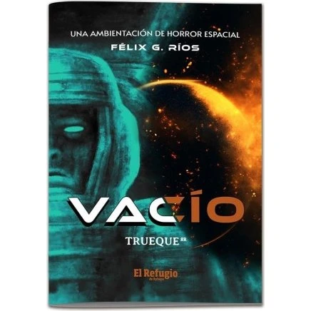 Trueque: Vacío - Suplemento de Horror Espacial para el juego de rol Trueque