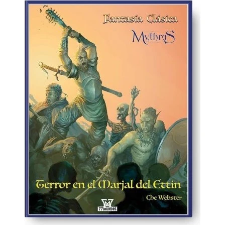 Mythras: Terror en el Marjal del Ettin