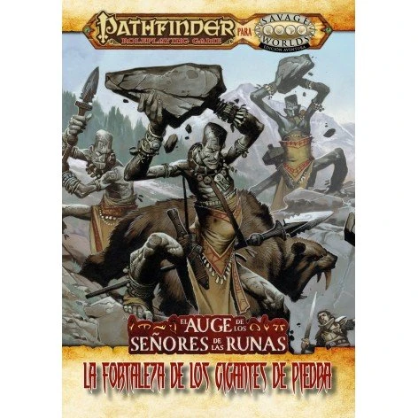 Savage Worlds Pathfinder: La Fortaleza de los Gigantes de Piedra